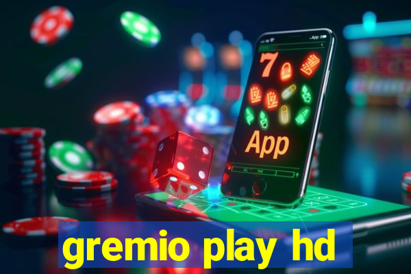 gremio play hd